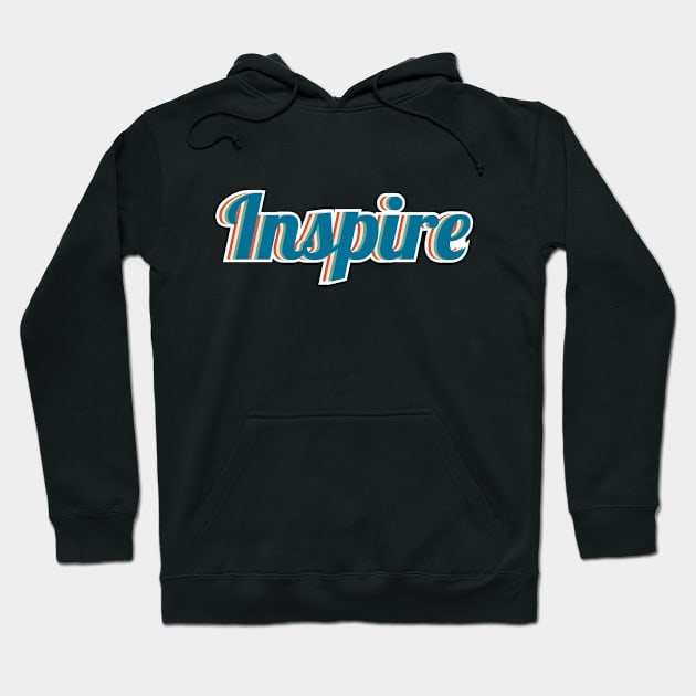 inspire Hoodie by FIFTY CLOTH